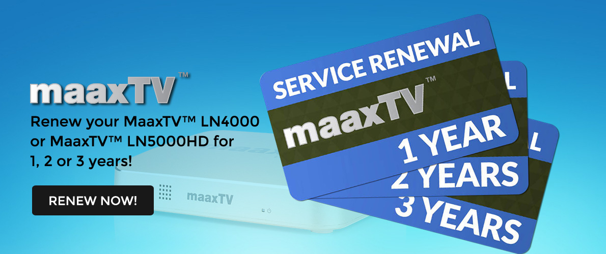 maaxTV Renewals